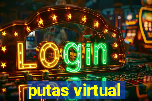 putas virtual